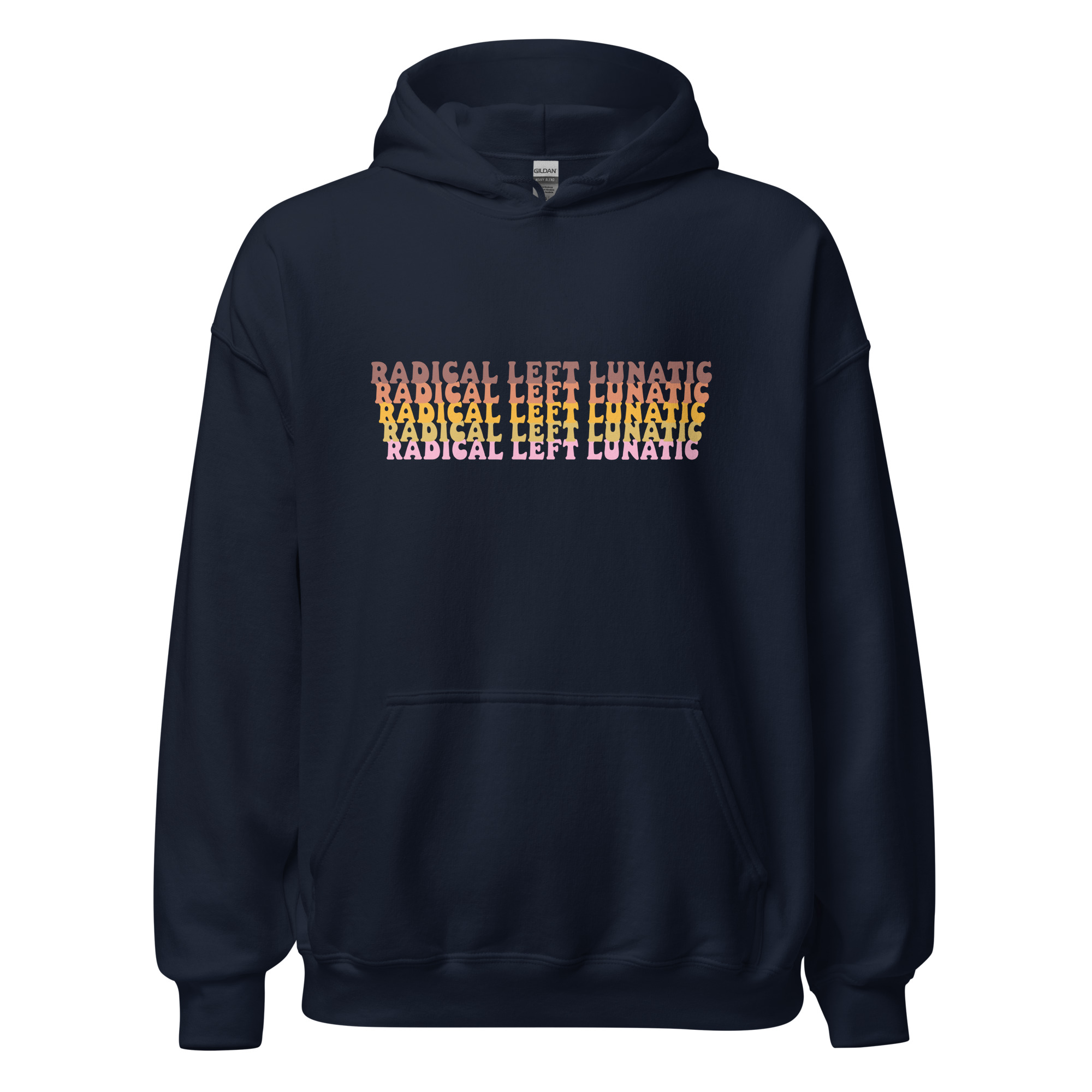 Radical Left Lunatic Unisex Hoodie in Navy