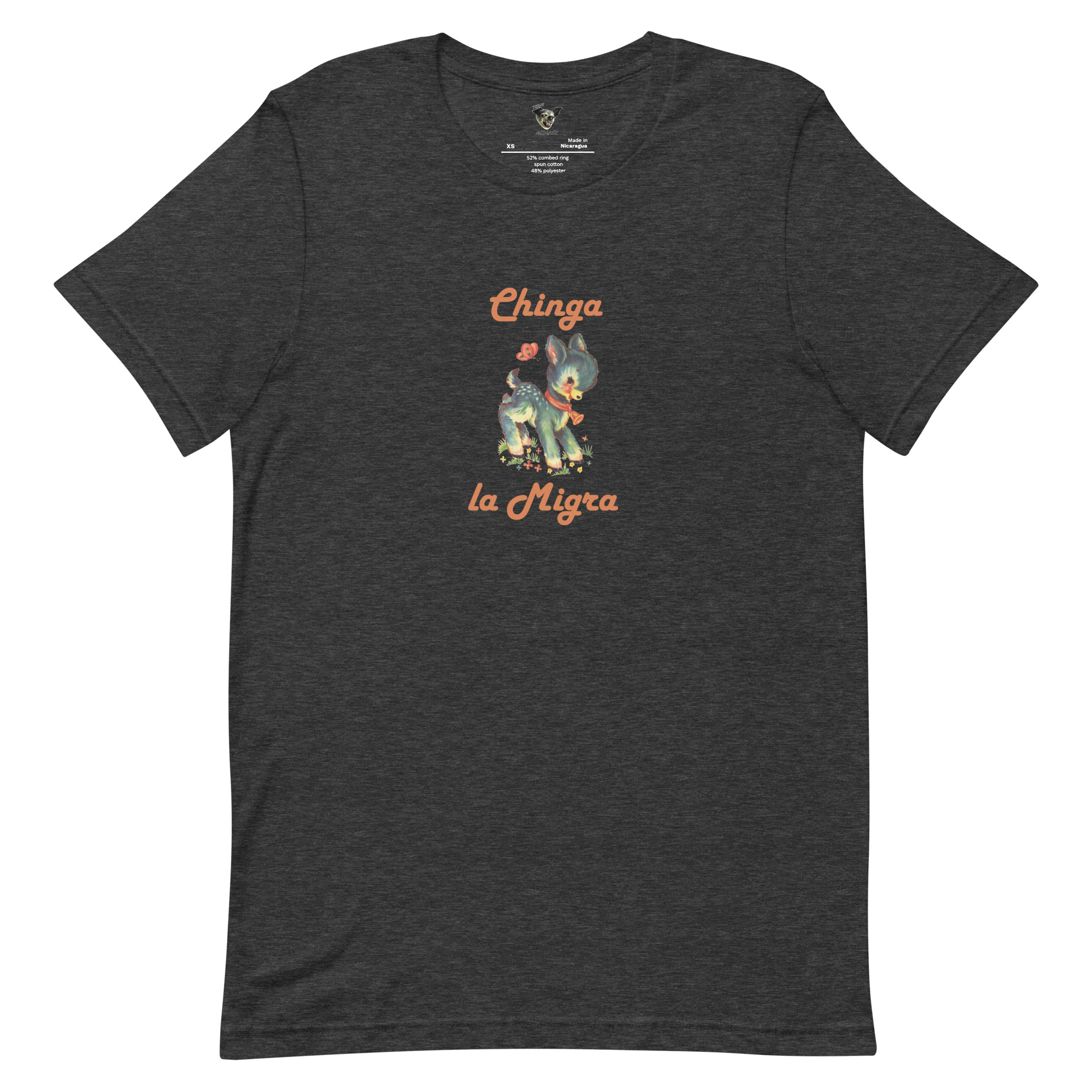 Dark Grey Heather t-shirt with a cute fawn graphic and the words Chinga la Migra